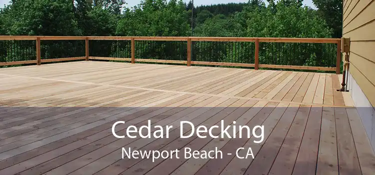 Cedar Decking Newport Beach - CA