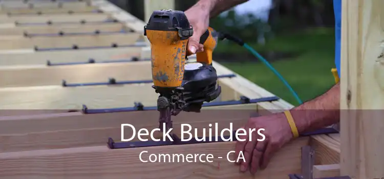 Deck Builders Commerce - CA