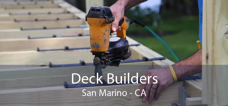 Deck Builders San Marino - CA