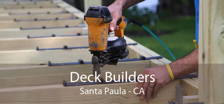 Deck Builders Santa Paula - CA