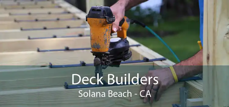 Deck Builders Solana Beach - CA