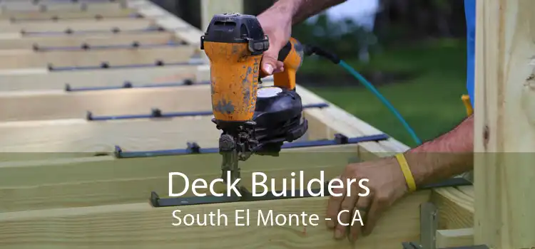 Deck Builders South El Monte - CA