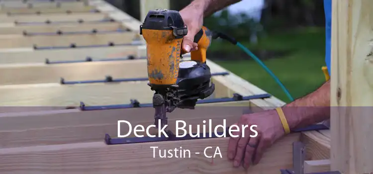 Deck Builders Tustin - CA