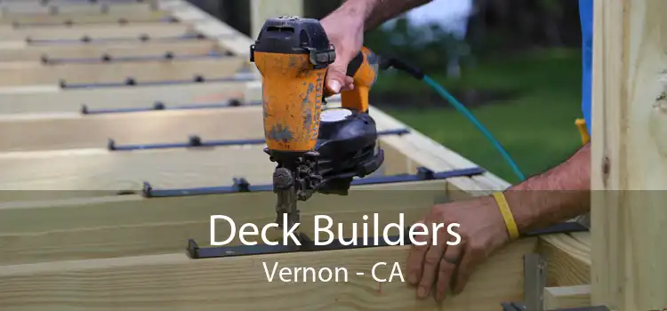 Deck Builders Vernon - CA