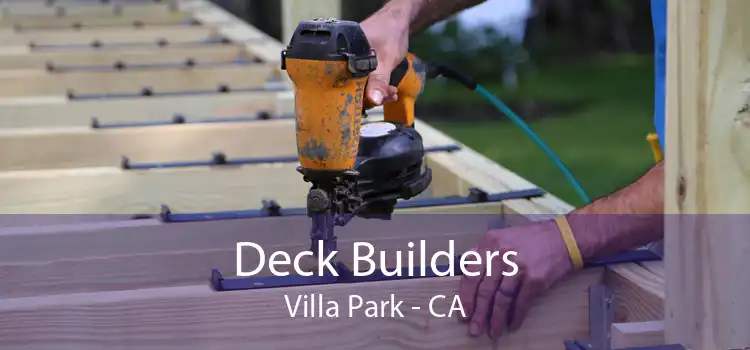 Deck Builders Villa Park - CA