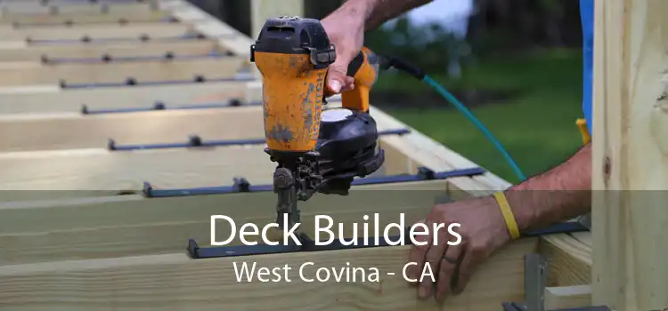 Deck Builders West Covina - CA