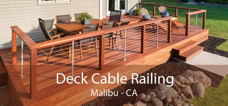 Deck Cable Railing Malibu - CA