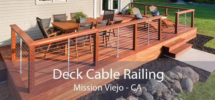 Deck Cable Railing Mission Viejo - CA