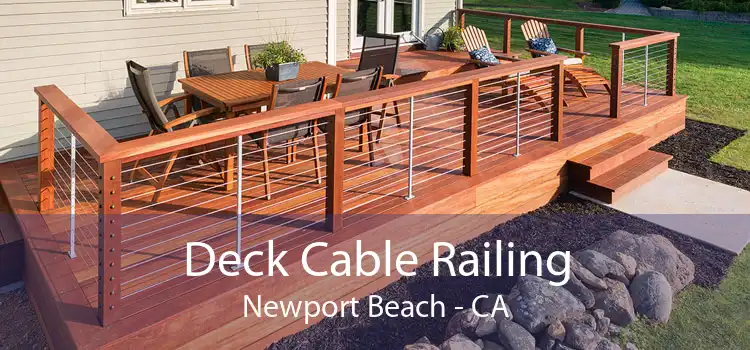 Deck Cable Railing Newport Beach - CA