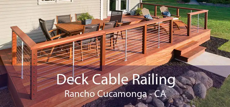 Deck Cable Railing Rancho Cucamonga - CA