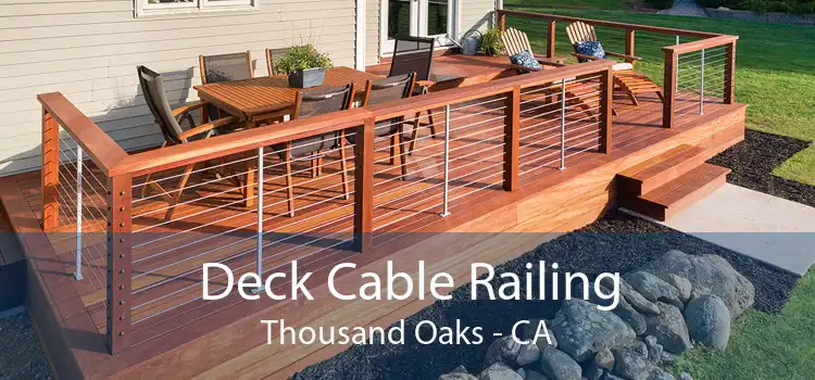 Deck Cable Railing Thousand Oaks - CA