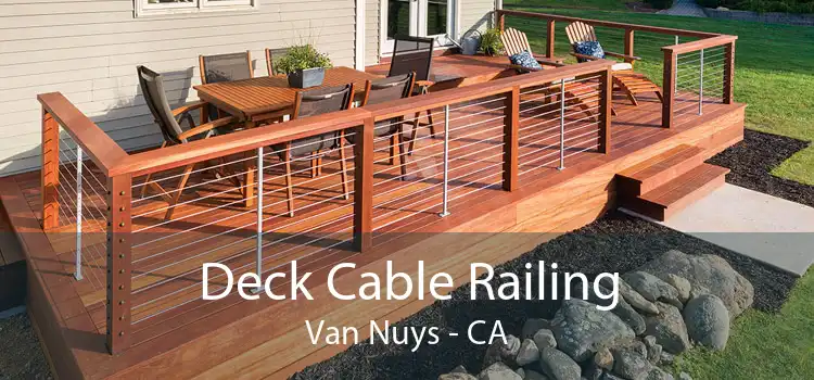 Deck Cable Railing Van Nuys - CA