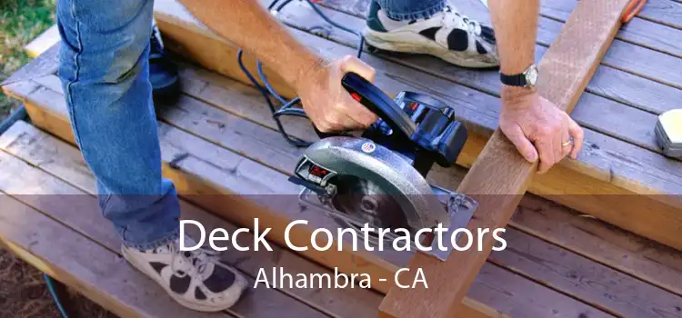 Deck Contractors Alhambra - CA