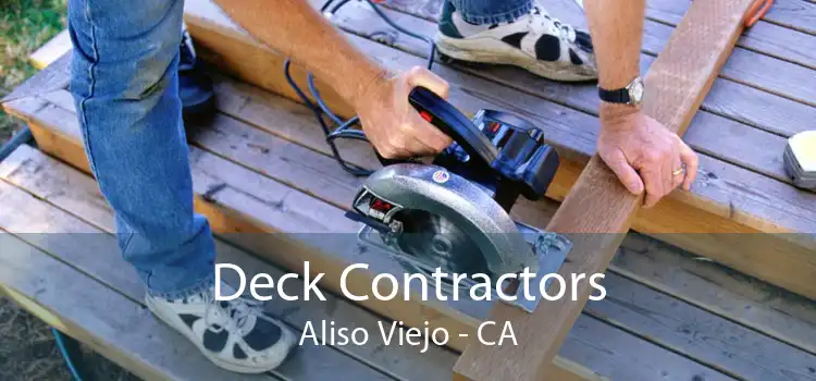 Deck Contractors Aliso Viejo - CA