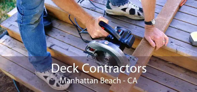 Deck Contractors Manhattan Beach - CA