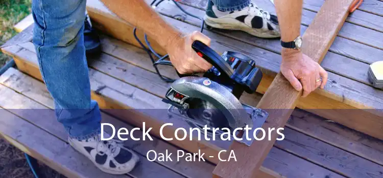 Deck Contractors Oak Park - CA