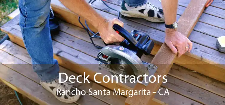 Deck Contractors Rancho Santa Margarita - CA