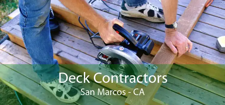 Deck Contractors San Marcos - CA