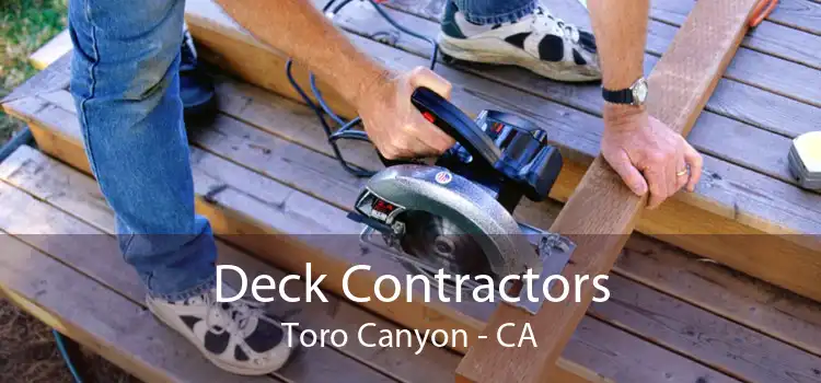 Deck Contractors Toro Canyon - CA