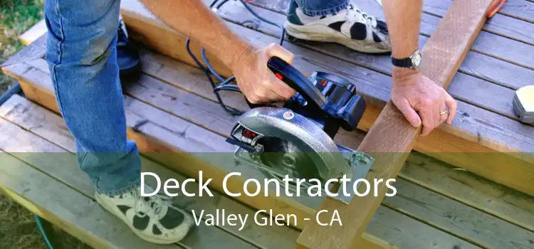 Deck Contractors Valley Glen - CA