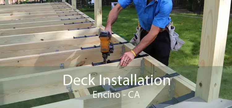 Deck Installation Encino - CA