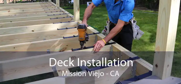 Deck Installation Mission Viejo - CA