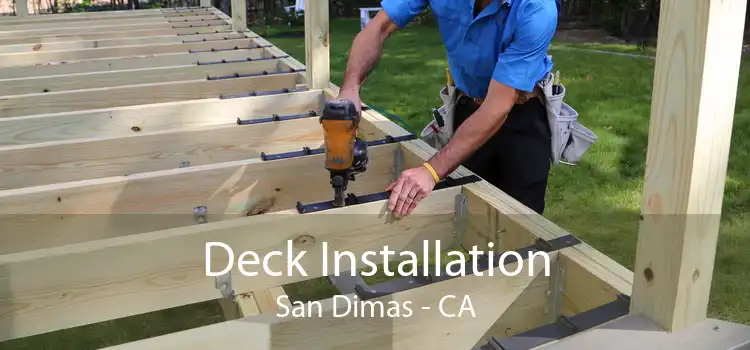 Deck Installation San Dimas - CA