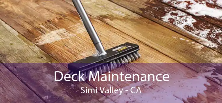 Deck Maintenance Simi Valley - CA