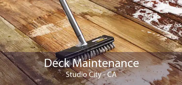 Deck Maintenance Studio City - CA