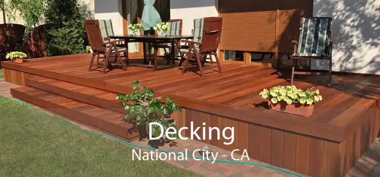 Decking National City - CA