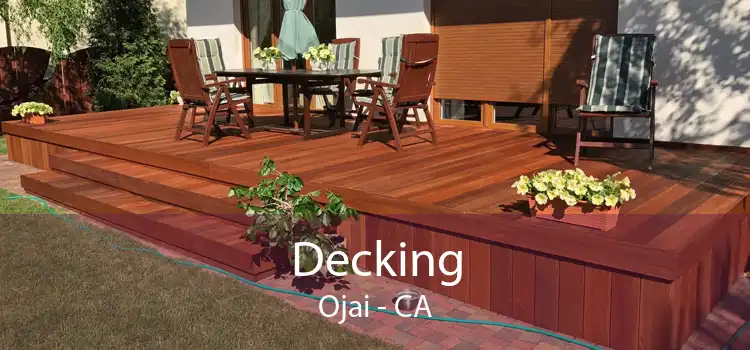 Decking Ojai - CA