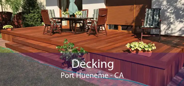 Decking Port Hueneme - CA