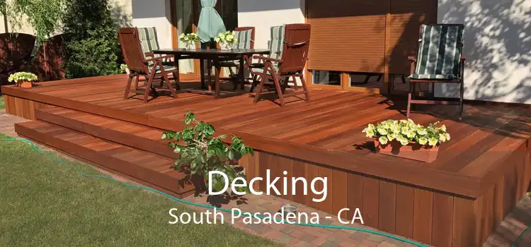 Decking South Pasadena - CA