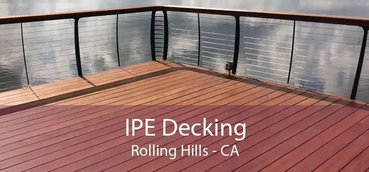 IPE Decking Rolling Hills - CA