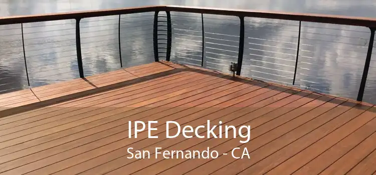 IPE Decking San Fernando - CA