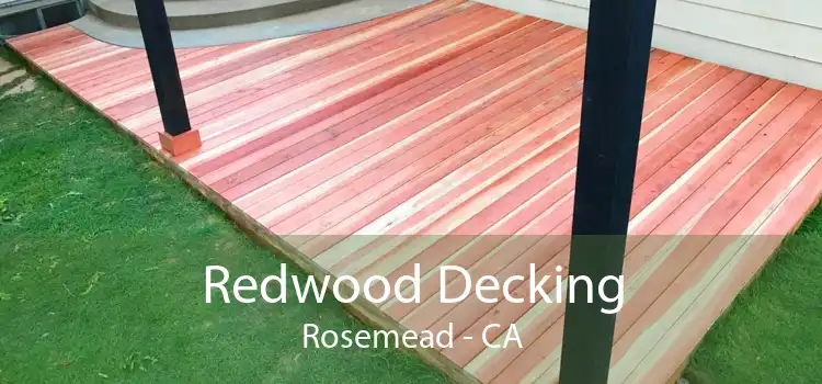 Redwood Decking Rosemead - CA