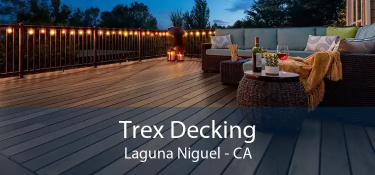 Trex Decking Laguna Niguel - CA