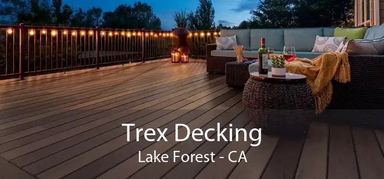 Trex Decking Lake Forest - CA