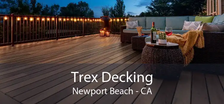 Trex Decking Newport Beach - CA