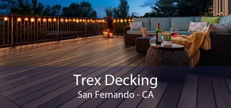 Trex Decking San Fernando - CA