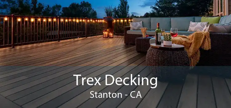 Trex Decking Stanton - CA