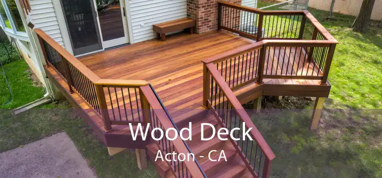 Wood Deck Acton - CA