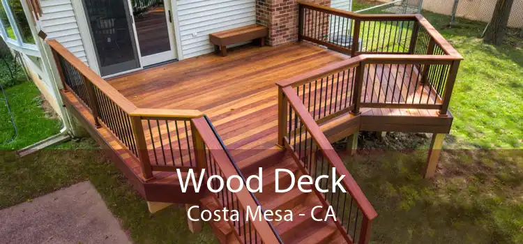 Wood Deck Costa Mesa - CA