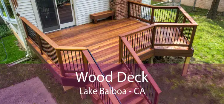 Wood Deck Lake Balboa - CA