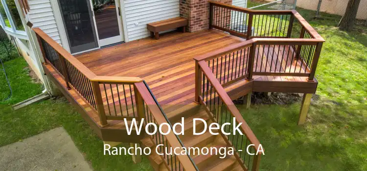 Wood Deck Rancho Cucamonga - CA